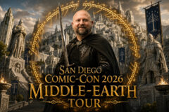Man in a black cape holding a sword stands before a fantasy fortress with glowing runes; text reads 'San Diego Comic-Con 2026 Middle-Earth Tour'.