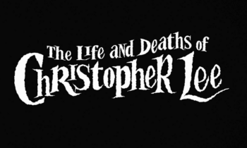 Life and Deaths of Christopher Lee documentary title